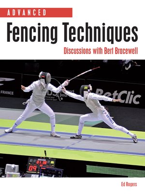 cover image of Advanced Fencing Techniques